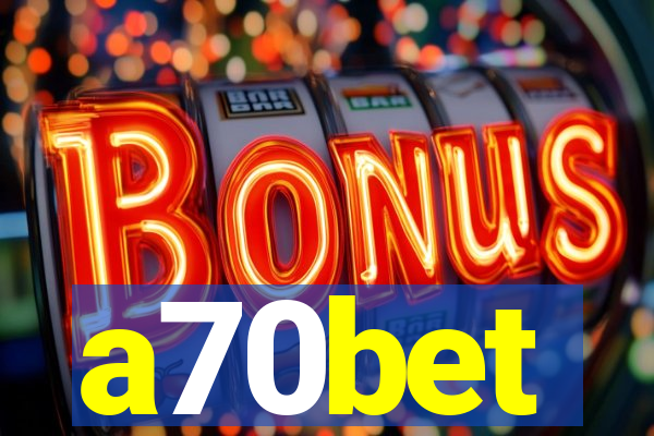 a70bet