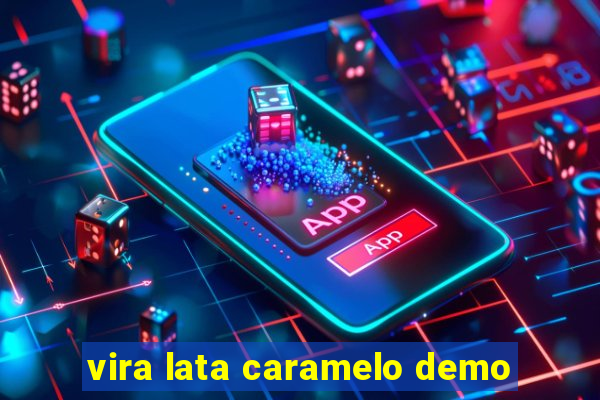 vira lata caramelo demo