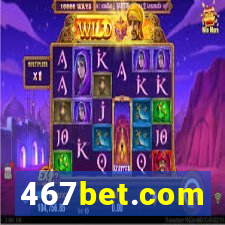 467bet.com