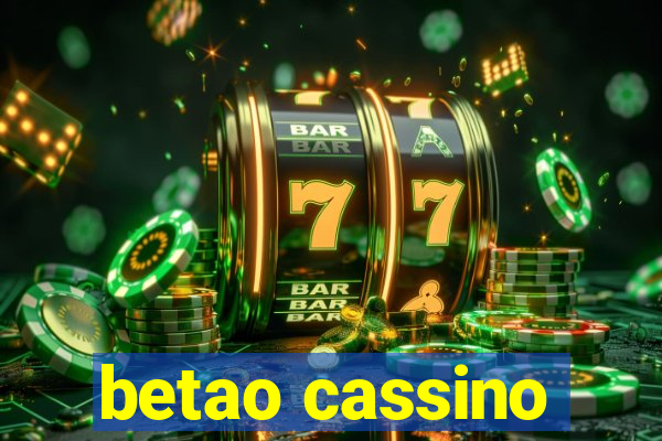 betao cassino