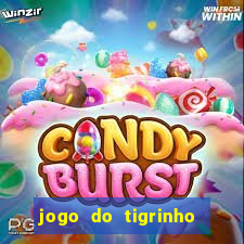 jogo do tigrinho com deposito de 1 real