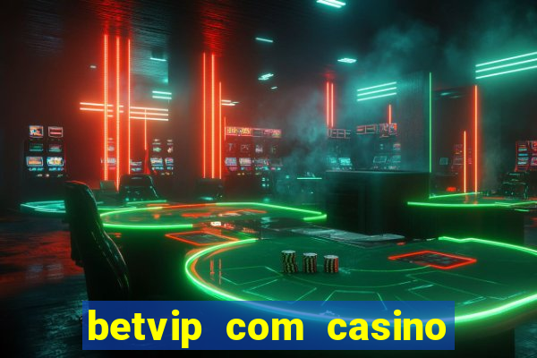 betvip com casino pgsoft fortune dragon