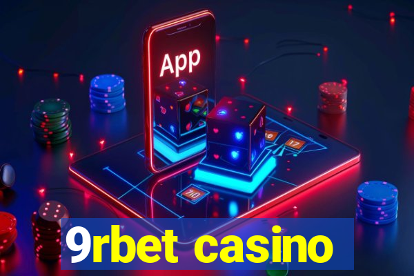 9rbet casino