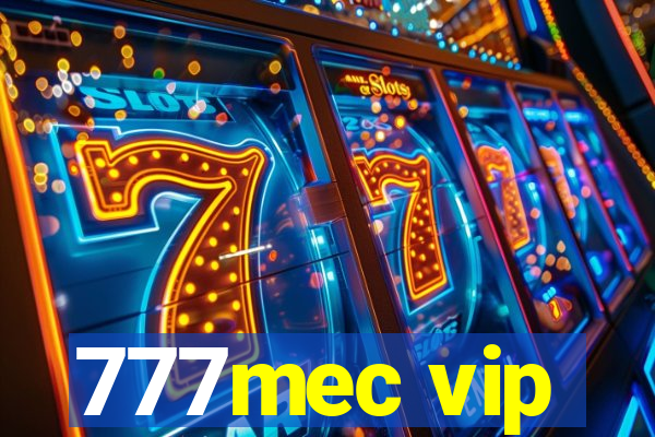 777mec vip