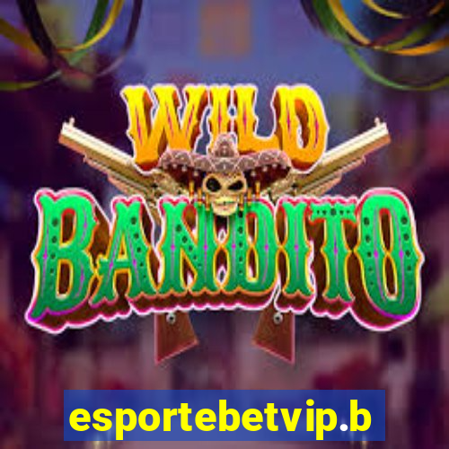 esportebetvip.bet