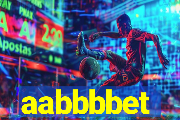 aabbbbet