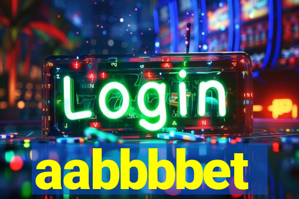 aabbbbet