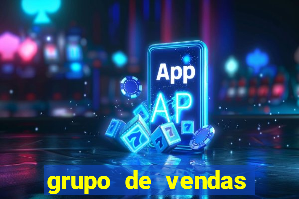 grupo de vendas whatsapp porto velho