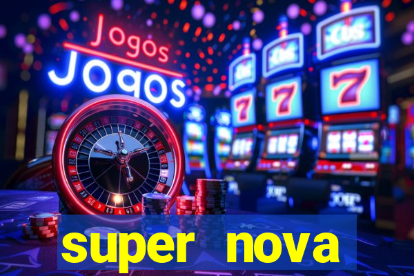 super nova itabirito supernova itabirito saude