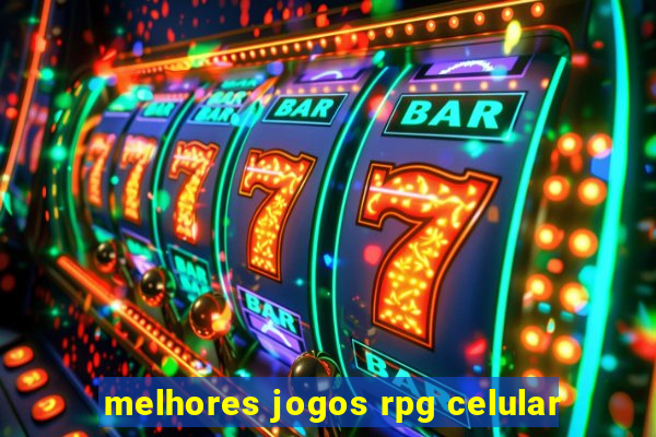 melhores jogos rpg celular