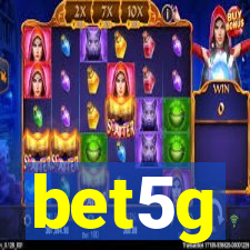 bet5g