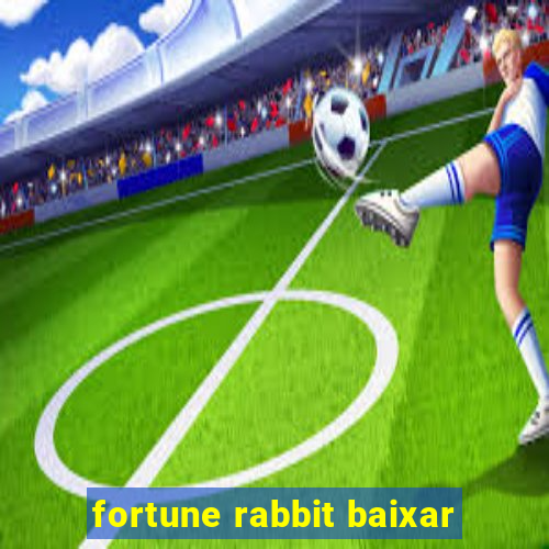 fortune rabbit baixar