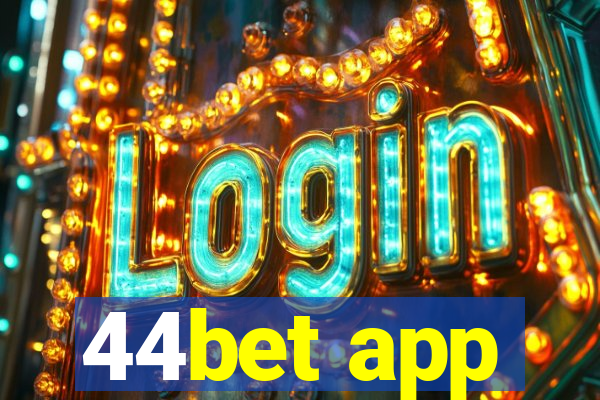 44bet app