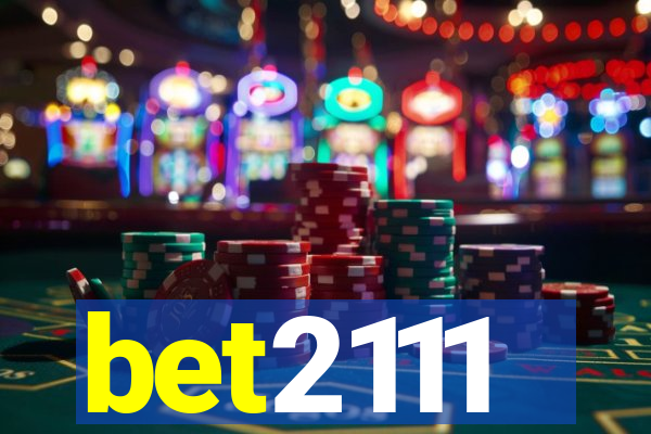 bet2111