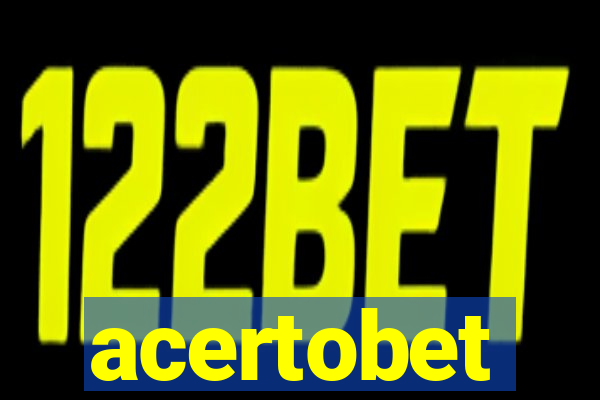 acertobet