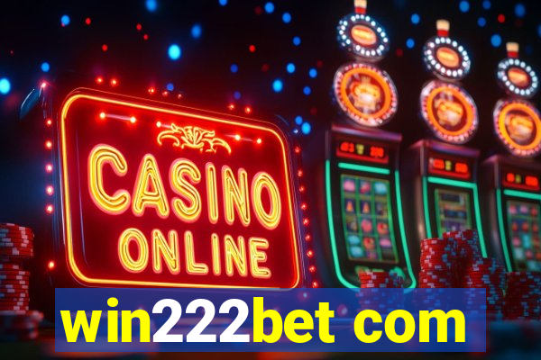 win222bet com