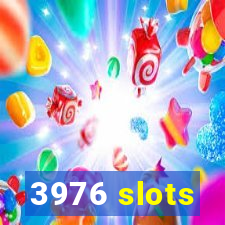 3976 slots