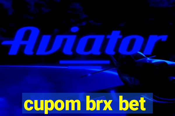 cupom brx bet