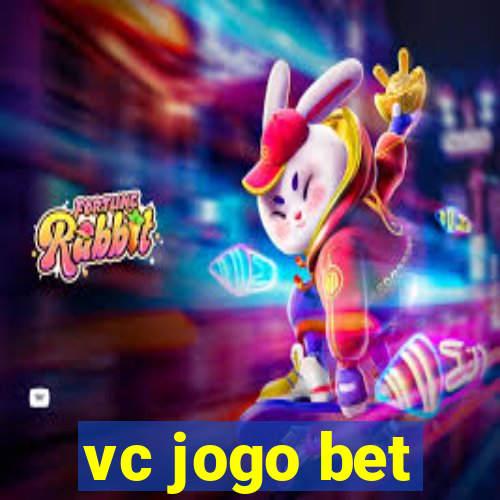 vc jogo bet