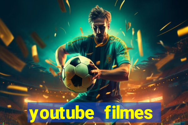 youtube filmes completos dublados gratis faroeste antigos