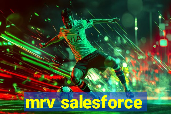 mrv salesforce