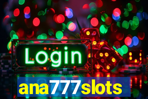 ana777slots