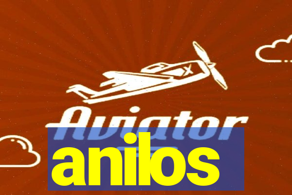 anilos