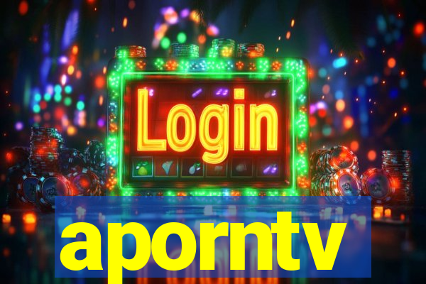 aporntv