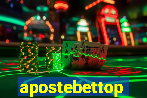 apostebettop