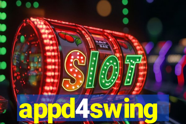 appd4swing