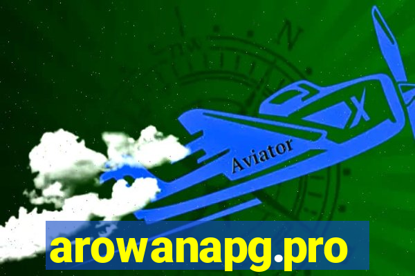 arowanapg.pro