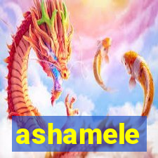 ashamele