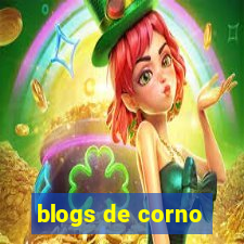 blogs de corno