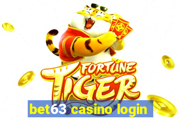 bet63 casino login