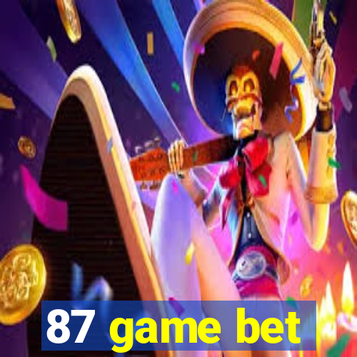 87 game bet