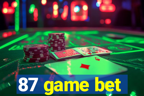 87 game bet