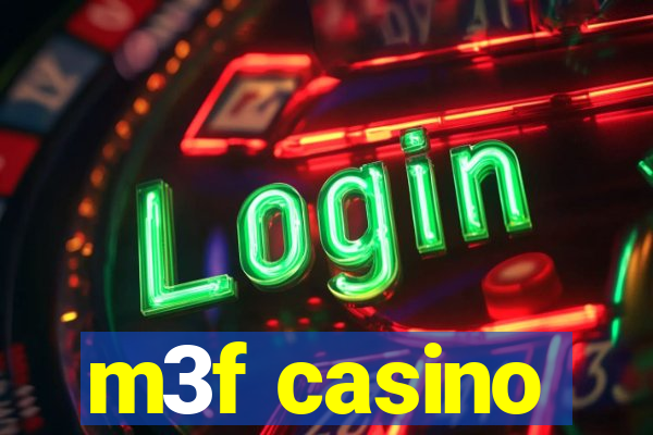 m3f casino