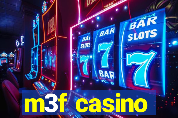 m3f casino