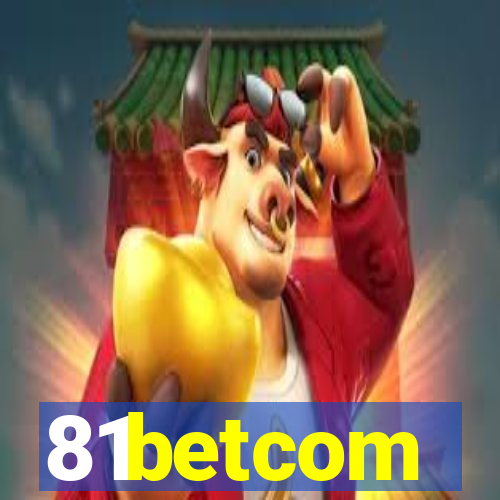 81betcom