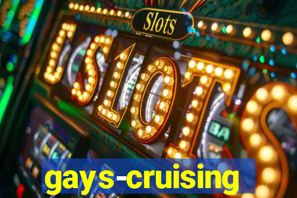 gays-cruising