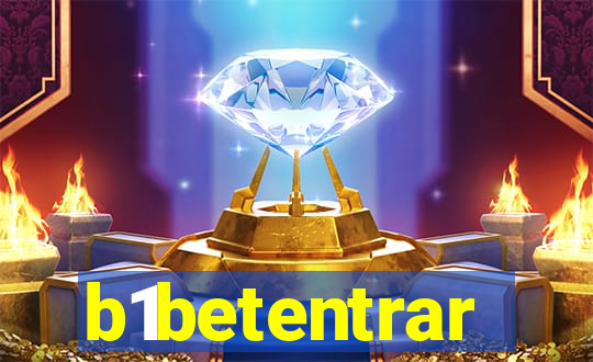 b1betentrar