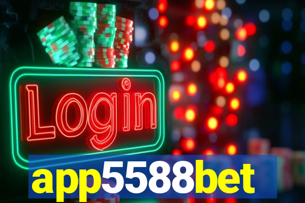 app5588bet