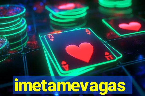 imetamevagas