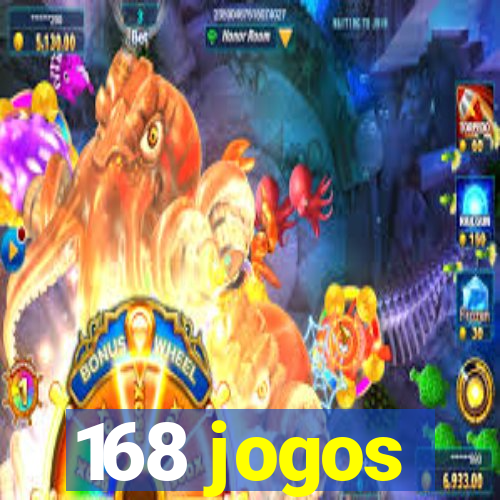 168 jogos