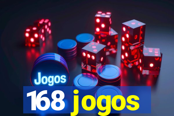 168 jogos