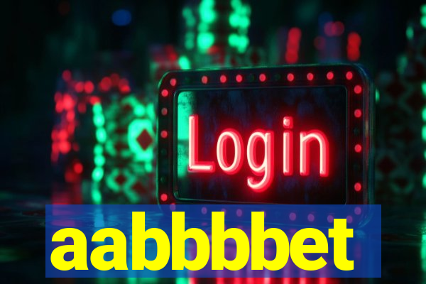 aabbbbet