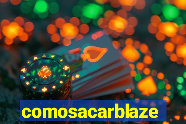 comosacarblaze