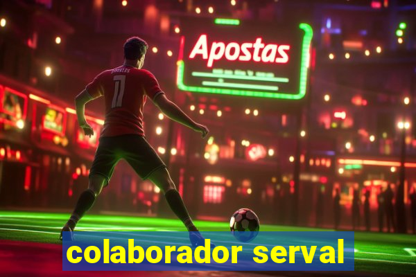 colaborador serval