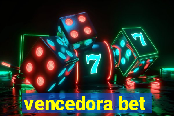 vencedora bet