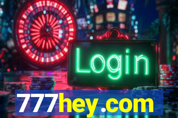 777hey.com